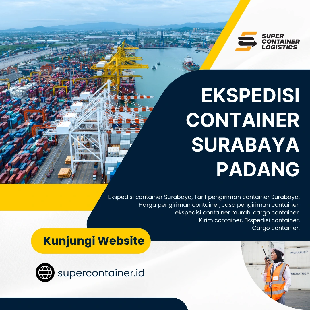 Ekspedisi Container Surabaya Padang