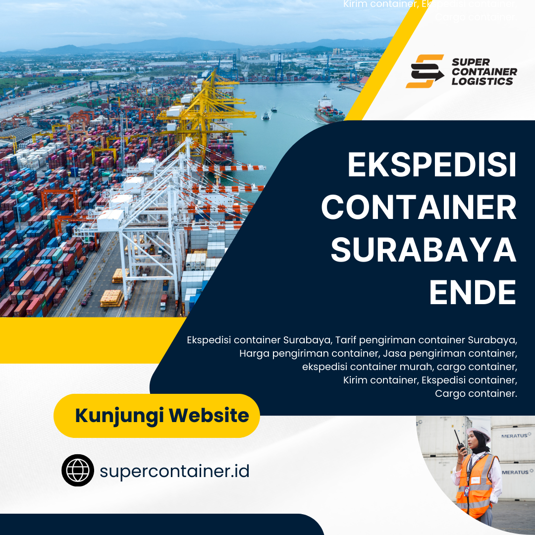 Ekspedisi Container Surabaya Ende