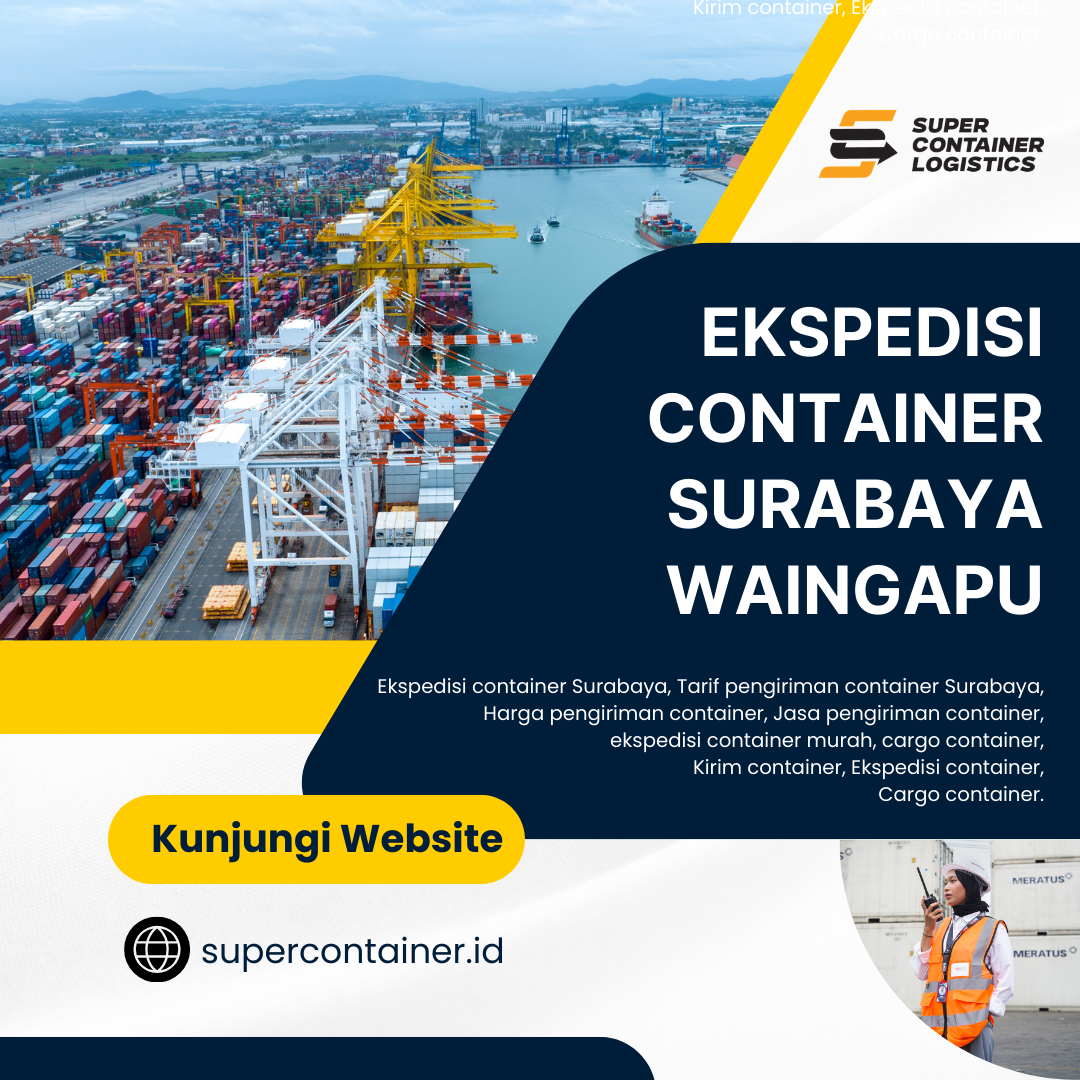 Ekspedisi Container Surabaya Waingapu
